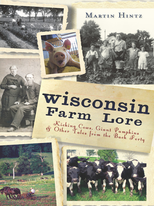 Title details for Wisconsin Farm Lore by Martin Hintz - Available